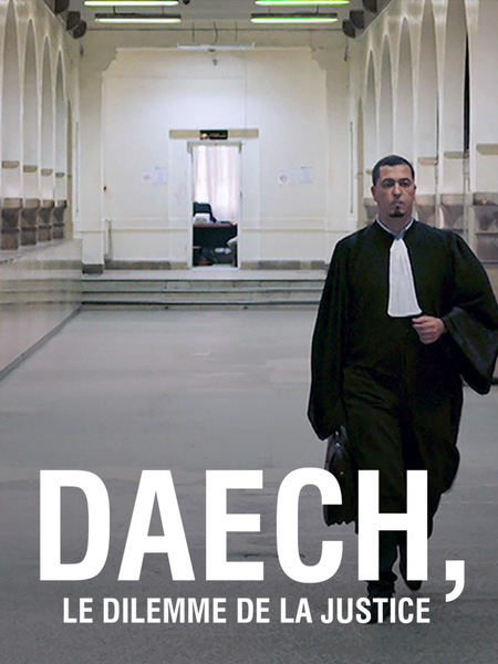 Daesh, le dilemme de la justice